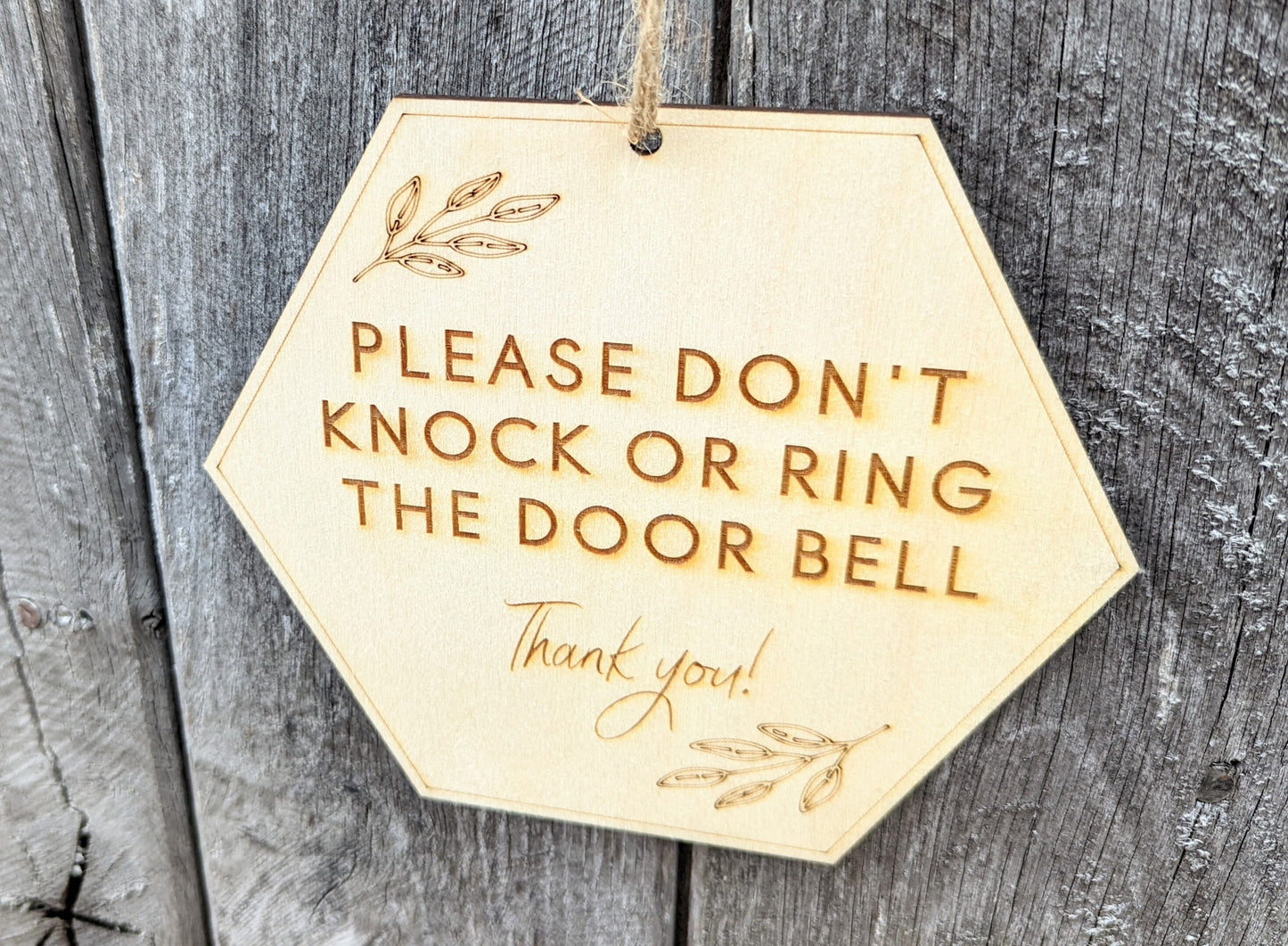 Wooden 'Please Don't Knock or Ring' Door Sign