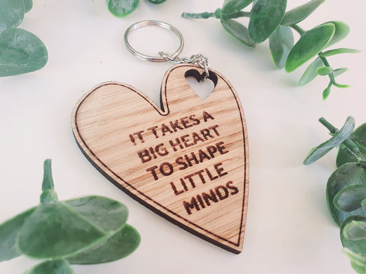 Wooden Heart Teacher Keyring: 'It Takes a Big Heart' Quote