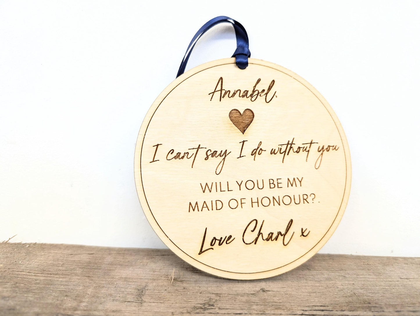 Personalised Maid of Honour Proposal Sign, Birchwood Keepsake